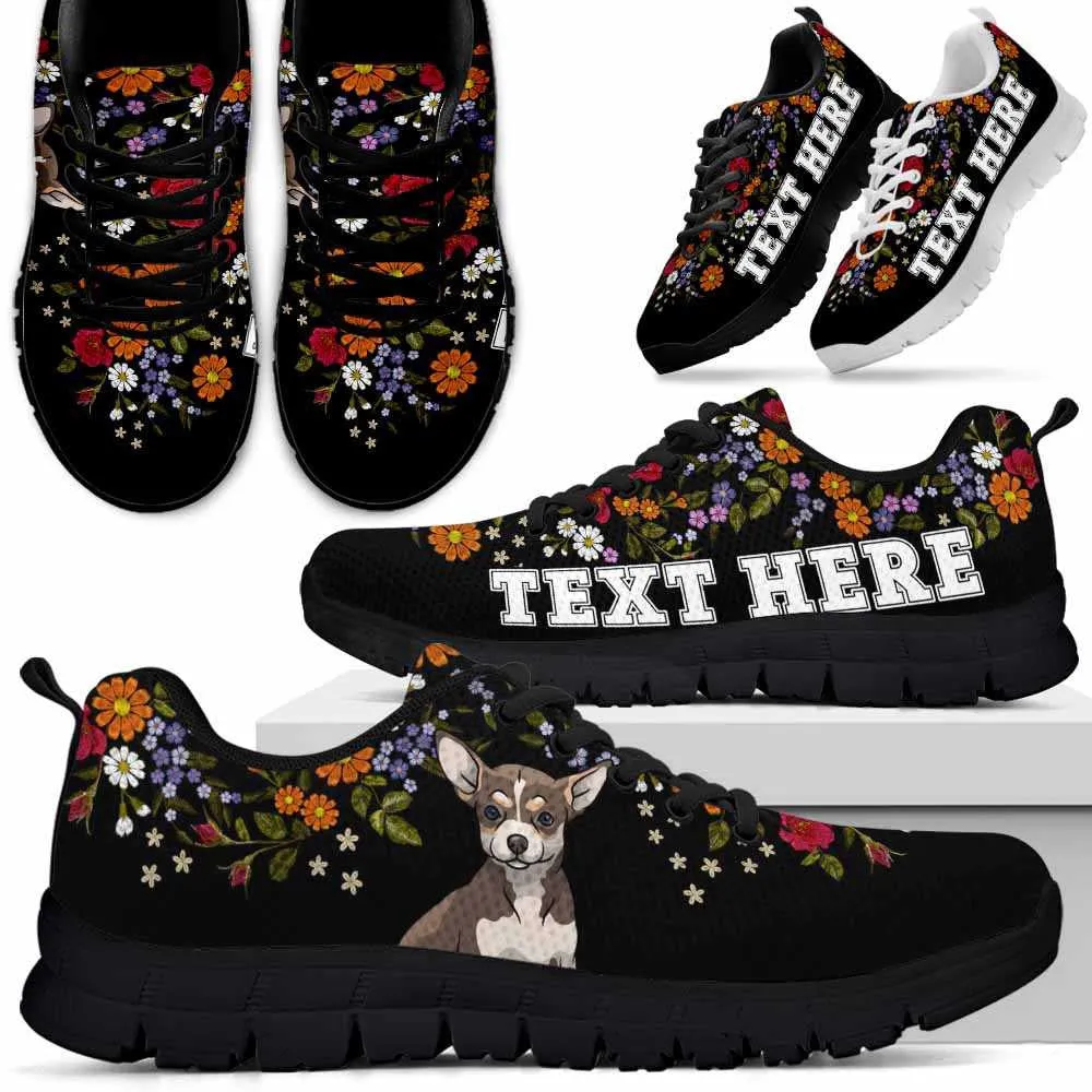 Custom Name Chihuahua Sneaker, Chihuahua Flower Floral Colorful Dog Lovers Sneakers Gym Running Shoes, Best Running Shoes